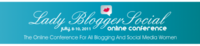I’m Speaking at: Lady Blogger Social Online Conference