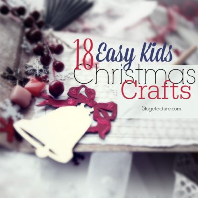 18 Easy Christmas Kids Crafts to Keep Them Busy