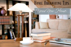 home organizing tips new home