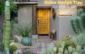 hot dry climate house design