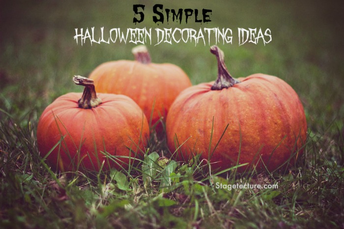 5 Simple Halloween Decorating Ideas for your Home