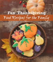 Thanksgiving Food Ideas for Family Fun