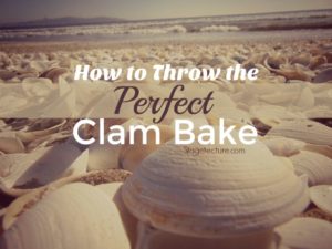 how to throw a clam bake