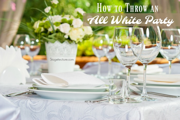 Labor Day Party – How to Throw an All White Party