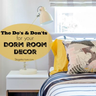 Dorm Room Decor: The Dos and Donts for College