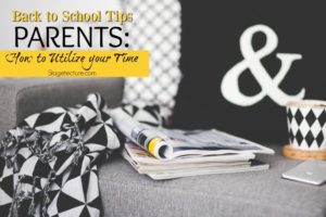 back to school tips parents time