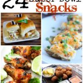 24 Party Food Ideas and Super Bowl Snacks