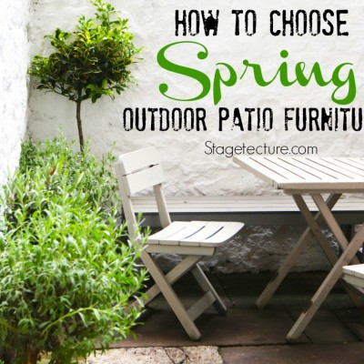 How to Choose Perfect Spring Outdoor Patio Furniture