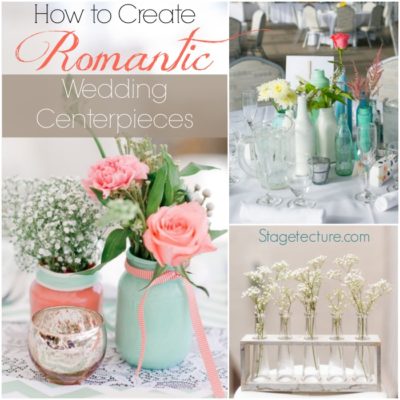 How to Create Romantic Wedding Reception Centerpieces
