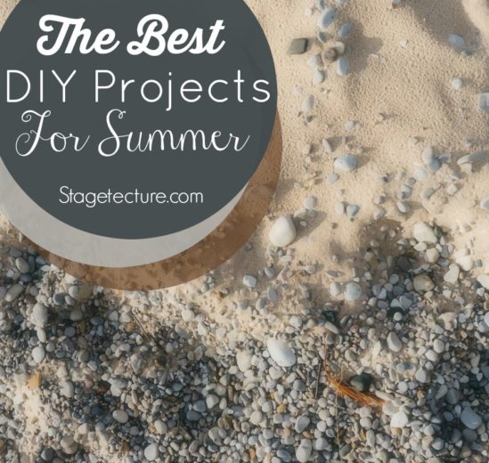 The Best DIY Projects to Get Ready for Summer