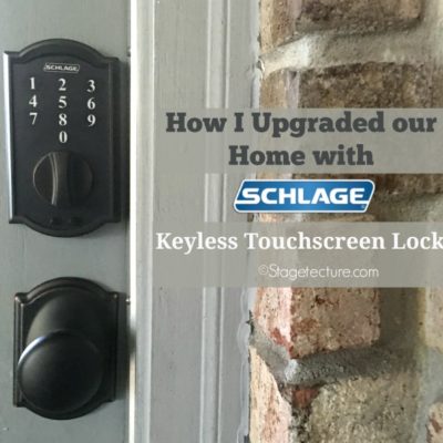 How I Upgraded our Home Security with a Schlage Lock