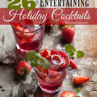 26 Holiday Cocktails Recipes for Entertaining