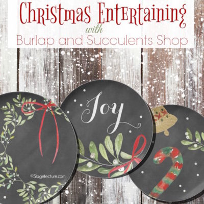 Burlap and Succulents: Christmas Entertaining and Holiday Gifts
