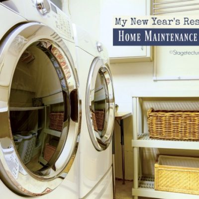 My New Year’s Resolutions Home Maintenance Checklist