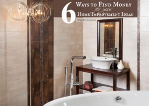home improvement ideas find money