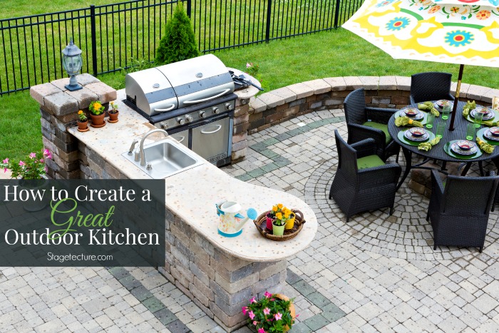 How to Create a Great Outdoor Kitchen this Season